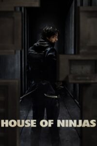 House of Ninjas: Season 1