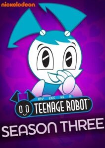 My Life as a Teenage Robot: Season 3