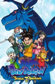 Blue Dragon: Season 2