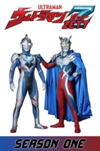 Ultraman Z: Season 1