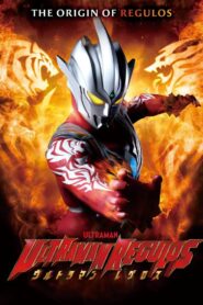 Ultraman Regulos: Season 1