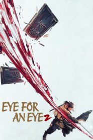 Eye for an Eye 2